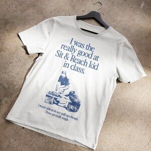 Sit  Reach Kid PE Class Funny Meme Fan Gift Graphic Retro Quote T-shirt 90